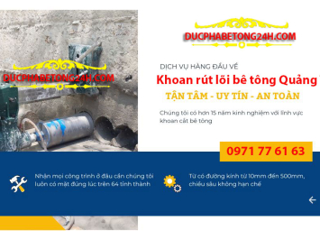 Bảng báo giá khoan rút lõi bê tông Quảng Trị