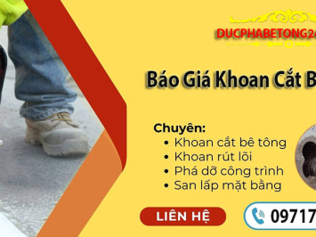 Báo Giá Khoan Cắt Bê Tông 2025 - Công Ty Đông Hải (JSC)