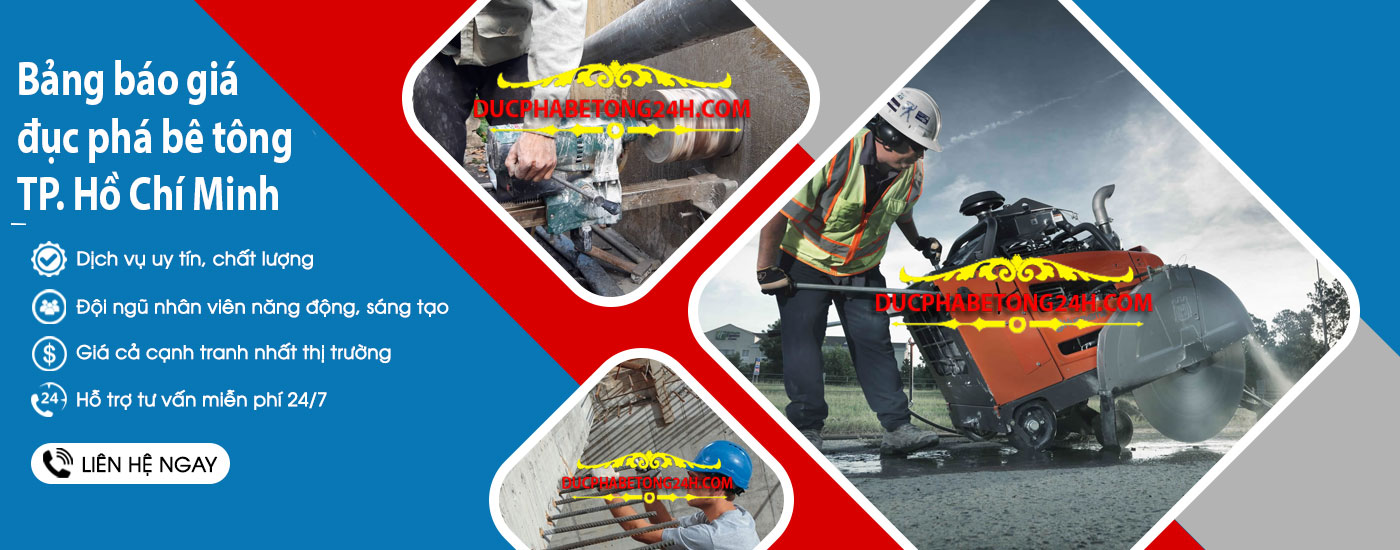 Bảng báo giá đục phá bê tông TP. Hồ Chí Minh