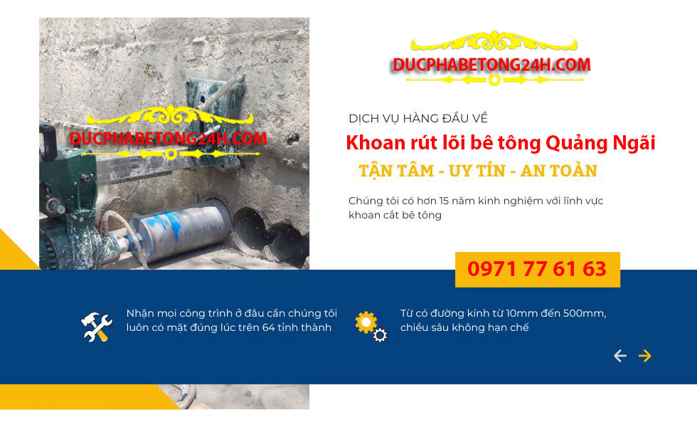 Bảng báo giá khoan rút lõi bê tông Quảng Ngãi