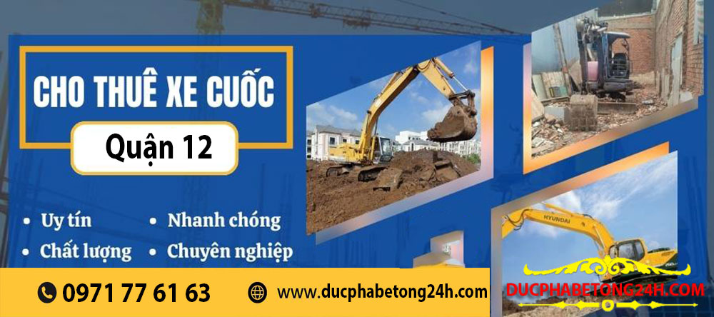 Cho thuê xe cuốc Quận 12
