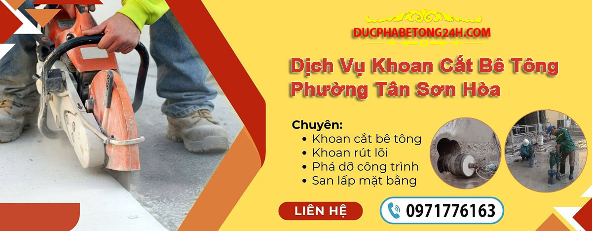 Dịch Vụ Khoan Cắt Bê Tông Phường Tân Sơn Hòa