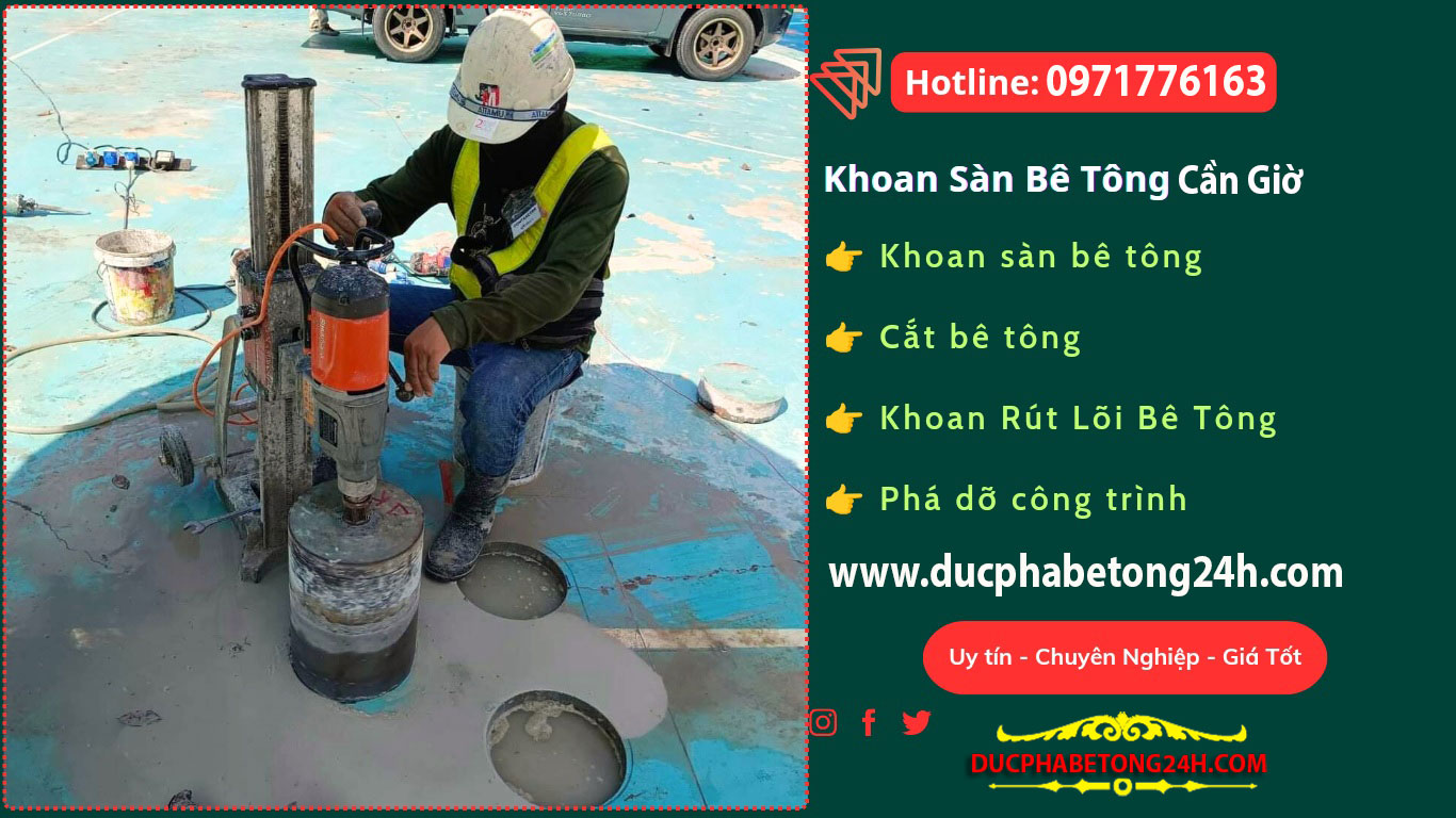 Khoan sàn bê tông Huyện Cần Giờ